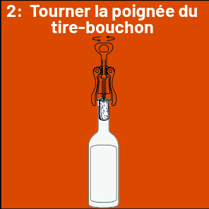 Tuto pour retirer un bouchon de vin : étape 2